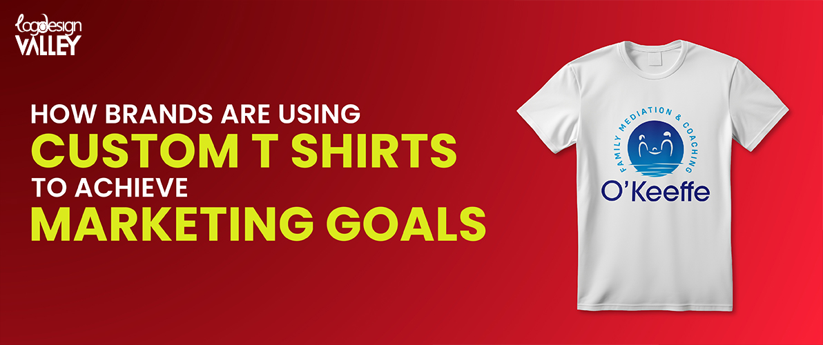 How Brands Are Using custom t shirts to Achieve Marketing Goals