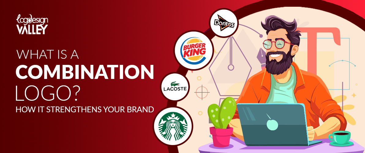 What is a Combination Logo? How it Strengthens Your Brand